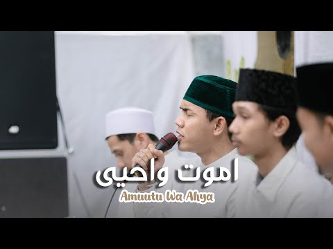 Amuutu wa ahya (Salamun kamiskil khitam) - Burdah