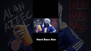 XS project - Hard Bass Star