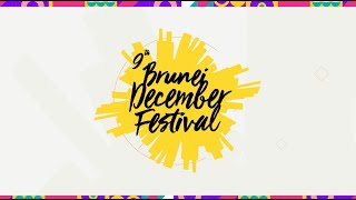 9th Brunei December Festival 2025 | Let’s Stay, Savour & Celebrate