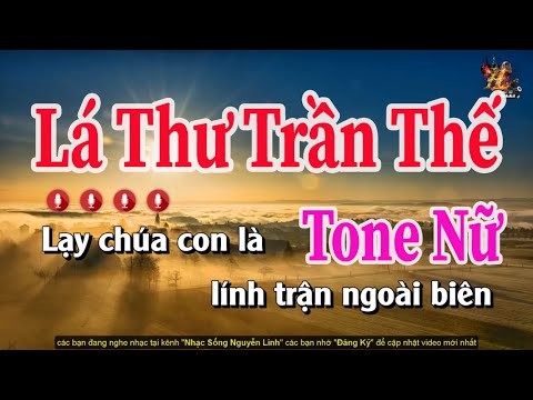 Karaoke Lá Thư Trần Thế Tone Nữ | Nhạc Sống Nguyễn Linh