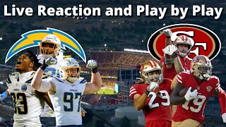 Los Angeles Chargers vs San Francisco 49ers | Live Reaction and Play by Play