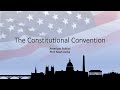 Constitutional Convention and Compromises