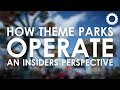 Inside the Operations of Theme Parks