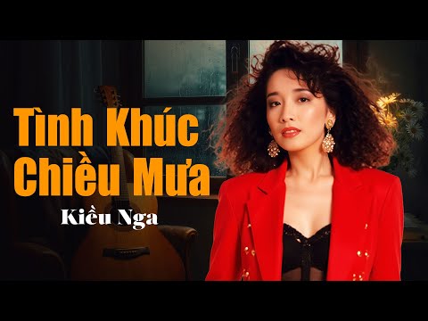 Tình Khúc Chiều Mưa (Nhạc Tình Ca Xưa) - Kiều Nga