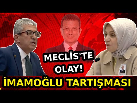 Meclis'te İmamoğlu Tartışması! Gökhan Günaydın İle Leyla Şahin Usta Ne Dediler? İşte O Anlar!