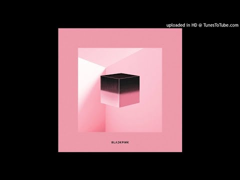 [Full Audio] BLACKPINK - 뚜두뚜두 (DDU-DU DDU-DU)