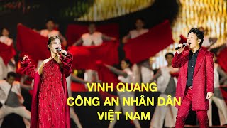 ĐƯỜNG CHÚNG TA ĐI - NỐI VÒNG TAY LỚN-UNSTOPPABLE | GALA ÂM NHẠC VINH QUANG CÔNG AN NHÂN DÂN VIỆT NAM