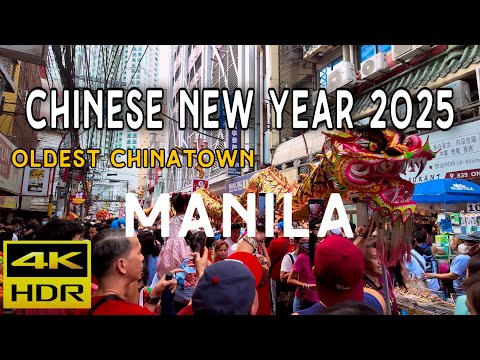 [4K HDR] Chinese New Year 2025 | Binondo Manila Philippines | Oldest Chinatown