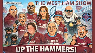 IT'S A MUST WIN!!!!! The West Ham Morning Show