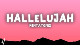 Pentatonix - Hallelujah (Lyrics)