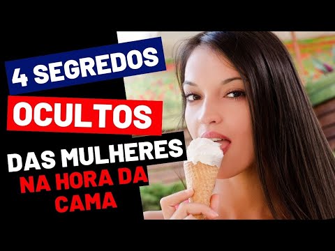 Descubra 4 Segredos OCULTOS das Mulheres na Intimidade