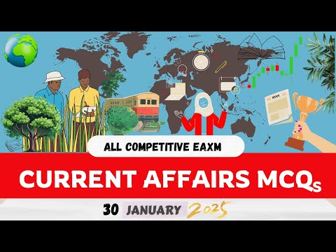 Current Affairs - 30 January 2025  | Important MCQs | Speech on success