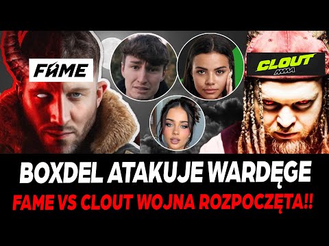 BOXDEL ATAKUJE WARDĘGE, LEXY I CLOUT MMA | WIELKA WOJNA FEDERACJI FAME VS CLOUT MMA - KTO WYGRA?