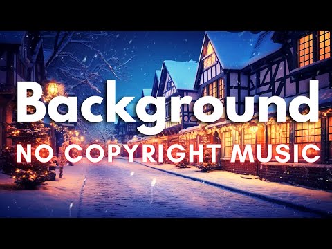 Cool Christmas Background Music No Copyright | Free To Use Music for YouTube Creators