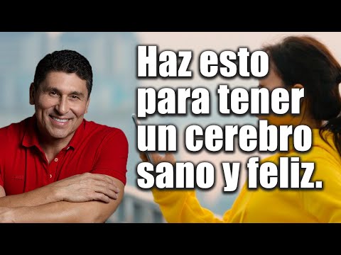 5 Necesidades de tu cerebro para estar sano y feliz | Por el Placer de Vivir con el Dr. César Lozano