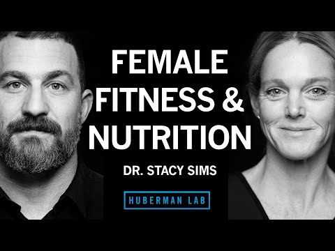 Dr. Stacy Sims: Female-Specific Exercise & Nutrition for Health, Performance & Longevity