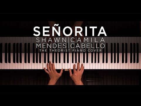 Shawn Mendes & Camila Cabello - Señorita | The Theorist Piano Cover
