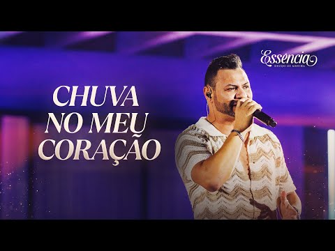 CHUVA NO MEU CORAÇÃO - Desejo de Menina (DVD ESSÊNCIA)