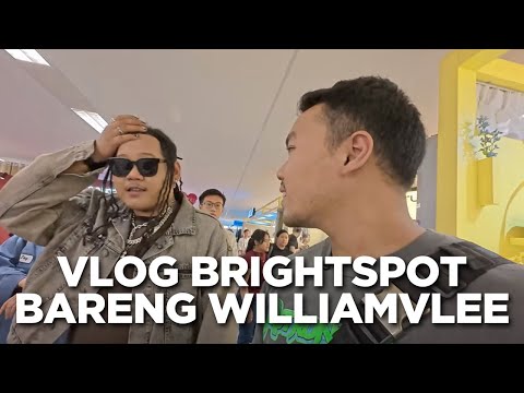 VLOG BRIGHTSPOT MARKET BARENG WILLIAMVLEE!!! HUNTING BRAND LOKAL!