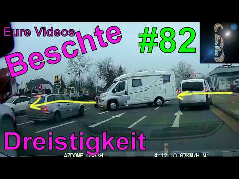 Eure Videos - Das Beste #82 - Dreistigkeit #04 - Best Of Dashcam