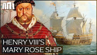 The Mary Rose: What Caused Henry VIII's Prize Warship To Sink?