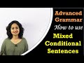 Conditional Sentence Structures and Uses