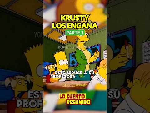BART PIERDE LA FE EN KRUSTY PARTE 1 #LoCuentoResumido #viral