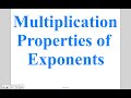 Exploring Multiplication Properties of Exponents