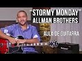 Stormy Monday - Allman Brothers Band