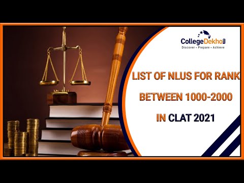 List Of NLUs For Admission With CLAT 2021 Rank Between 1000 - 2000 ...