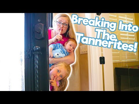 Breaking Into The Tannerites New Mansion!