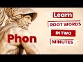 Exploring the Phon Root: Sound in English Vocabulary