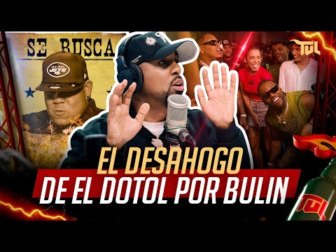 EL DESAHOGO DE EL DOTOL NASTRA TRAS DESAPARICIÓN DE BULIN 47 (TU VERA LIO PODCAST)