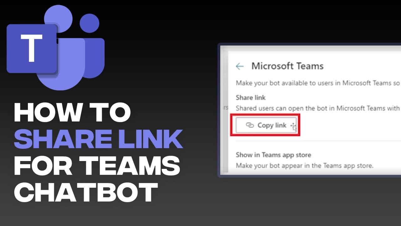 How To Share A Link So Others Can Install Chatbot Microsoft Teams 2023