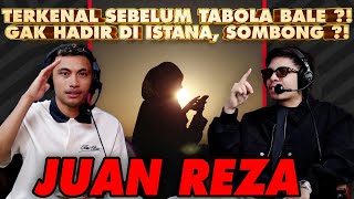 DARI KULI BANGUNAN GAJI 1 JT JADI PENYANYI PENGHASILAN MILYARAN? INI TIPE CEWEK JUAN REZA #needatalk
