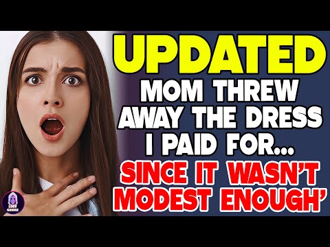 Mom Threw Away the Dress I Paid For—She Says It ‘Wasn’t Modest Enough’