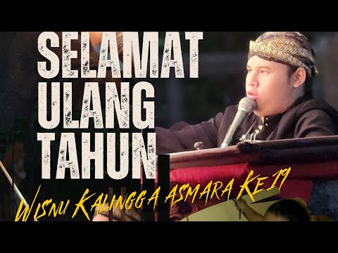 SELAMAT ULANG TAHUN WISNU KALINGGA ASMARA PUTRA KE 2 KI RUDI GARENG