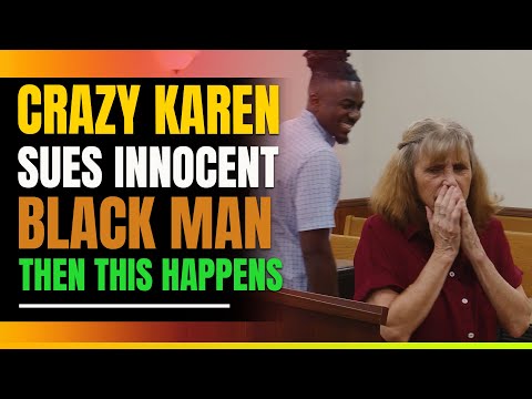 Crazy Karen Sues Innocent Black Man. Then This Happens