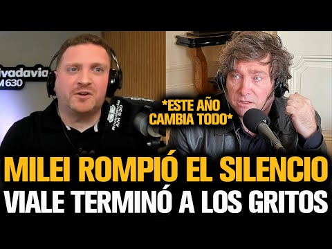 MILEI ROMPIÓ EL SILENCIO CON VIALE Y TERMINARON A LOS GRITOS