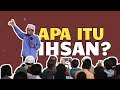 Konsep Ihsan dalam Islam