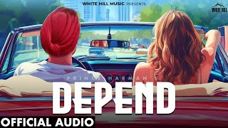 Depend (Official Audio) Prince Harman | Snappy #newpunjabisong2025 #newsong #punjabimusic