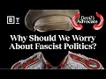 Understanding Fascist Politics