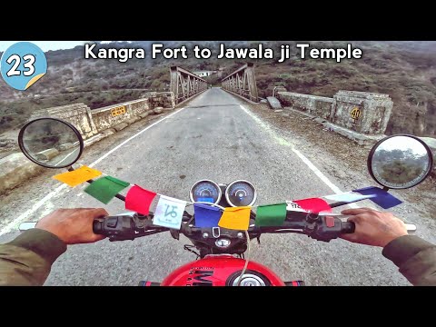 Kangra Fort to Jawala Ji Temple | Episode 23 |