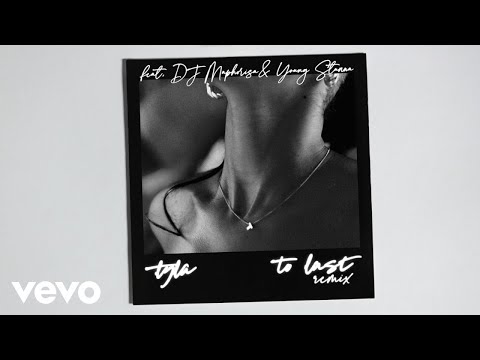 Tyla - To Last (Remix - Official Audio) ft. DJ Maphorisa, Young Stunna