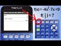 Evaluating Functions with the TI84 Plus CE