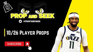 NBA PLAYER PROP PICKS FOR 10/26