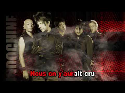 Karaoké Indochine - La vie est belle
