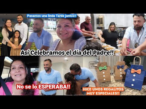 Celebramos el Día del Padre🥰+Mi Esposo NO se lo Esperaba🥹+Nos EXTRAÑABA😢+Lo hice con mucho Cariño💙