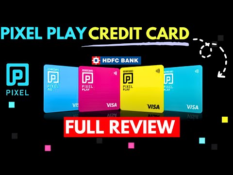 Hdfc Pixel Play Credit Card Honest Review | Hdfc Pixel Play Credit Card Apply|Pixel Credit Card Hdfc