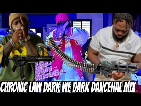 CHRONIC LAW MIXTAPE 2024 DANCEHALL MIX DECEMBER 2024 DARK WE DARK